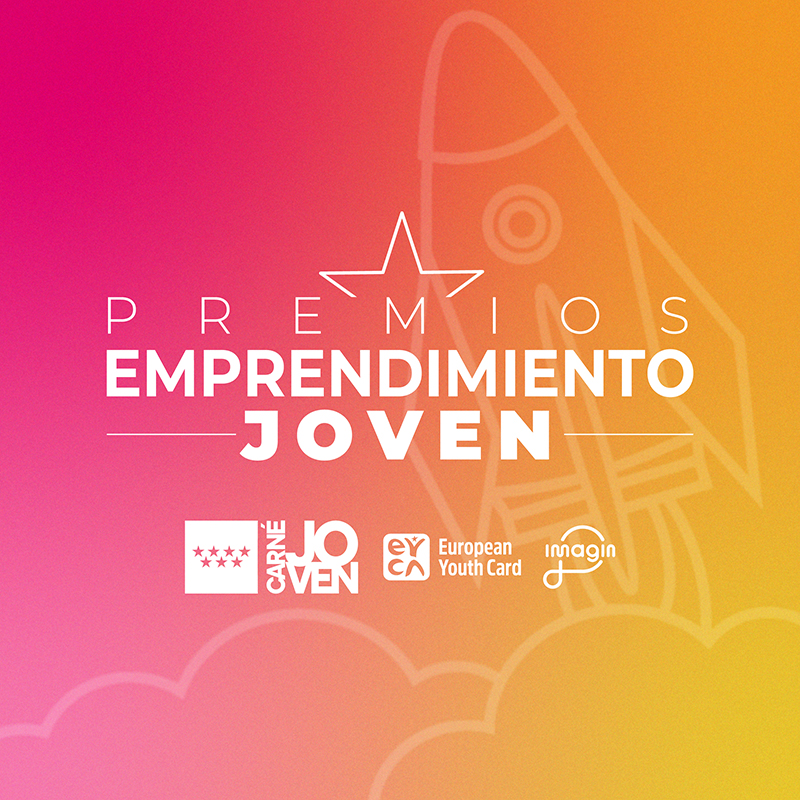 Premios Emprendimiento Joven-Carné Joven Comunidad de Madrid 2022