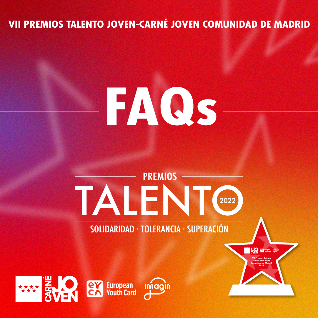 Premios Talento Joven 2022 | Preguntas frecuentes |
