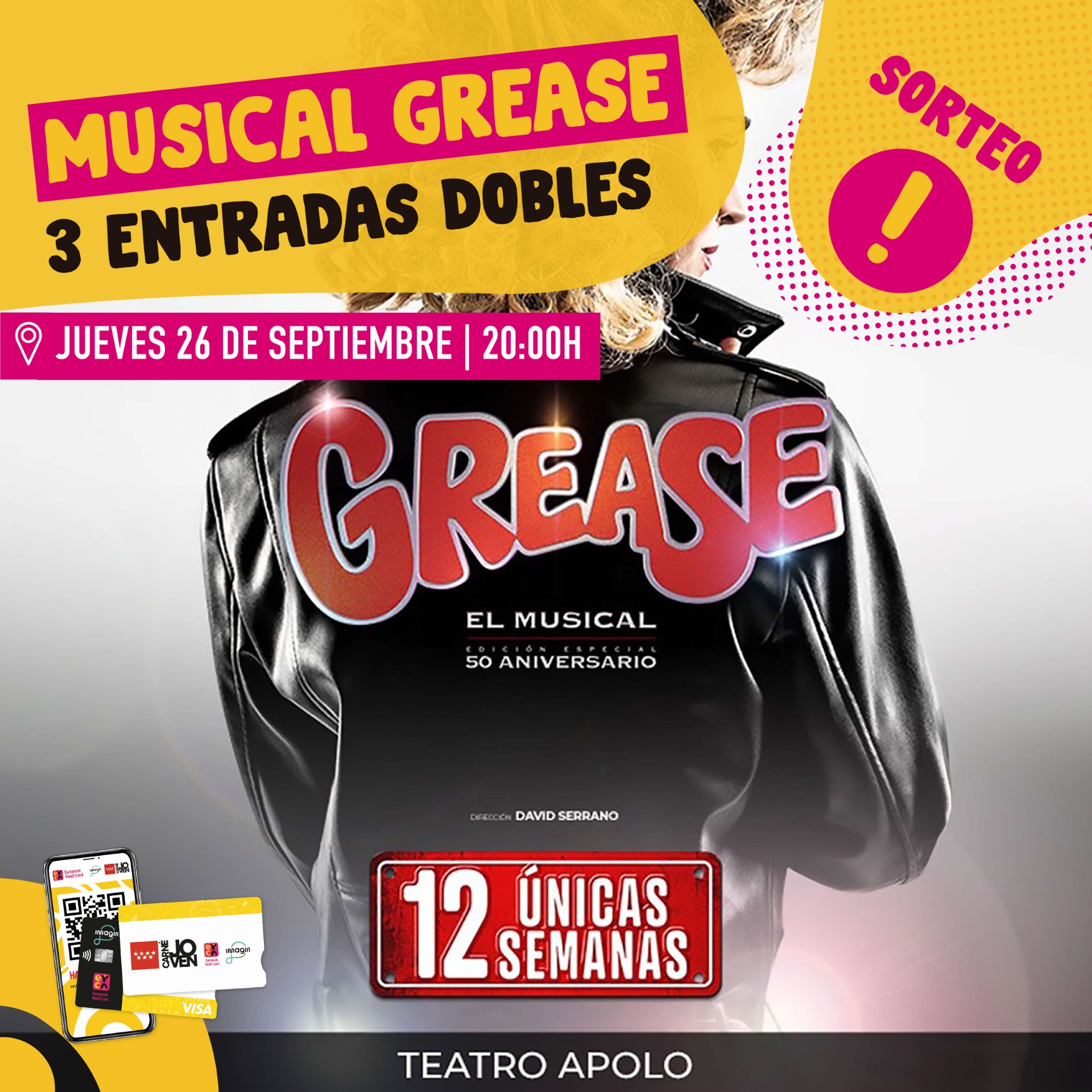 Sorteo 3 Entradas Dobles GREASE el Musical