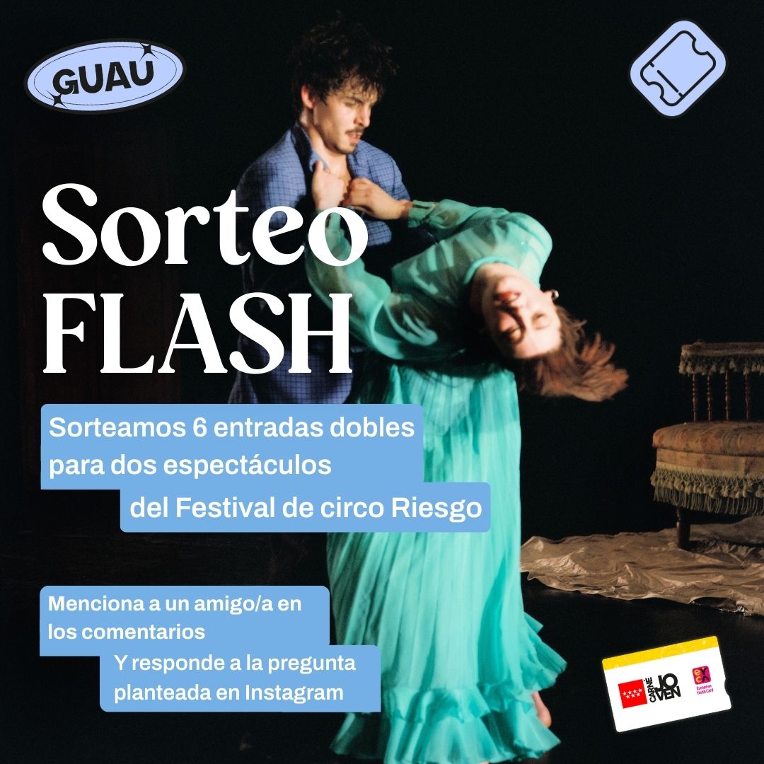 Sorteo de 6 entradas dobles Festival circo Riesgo